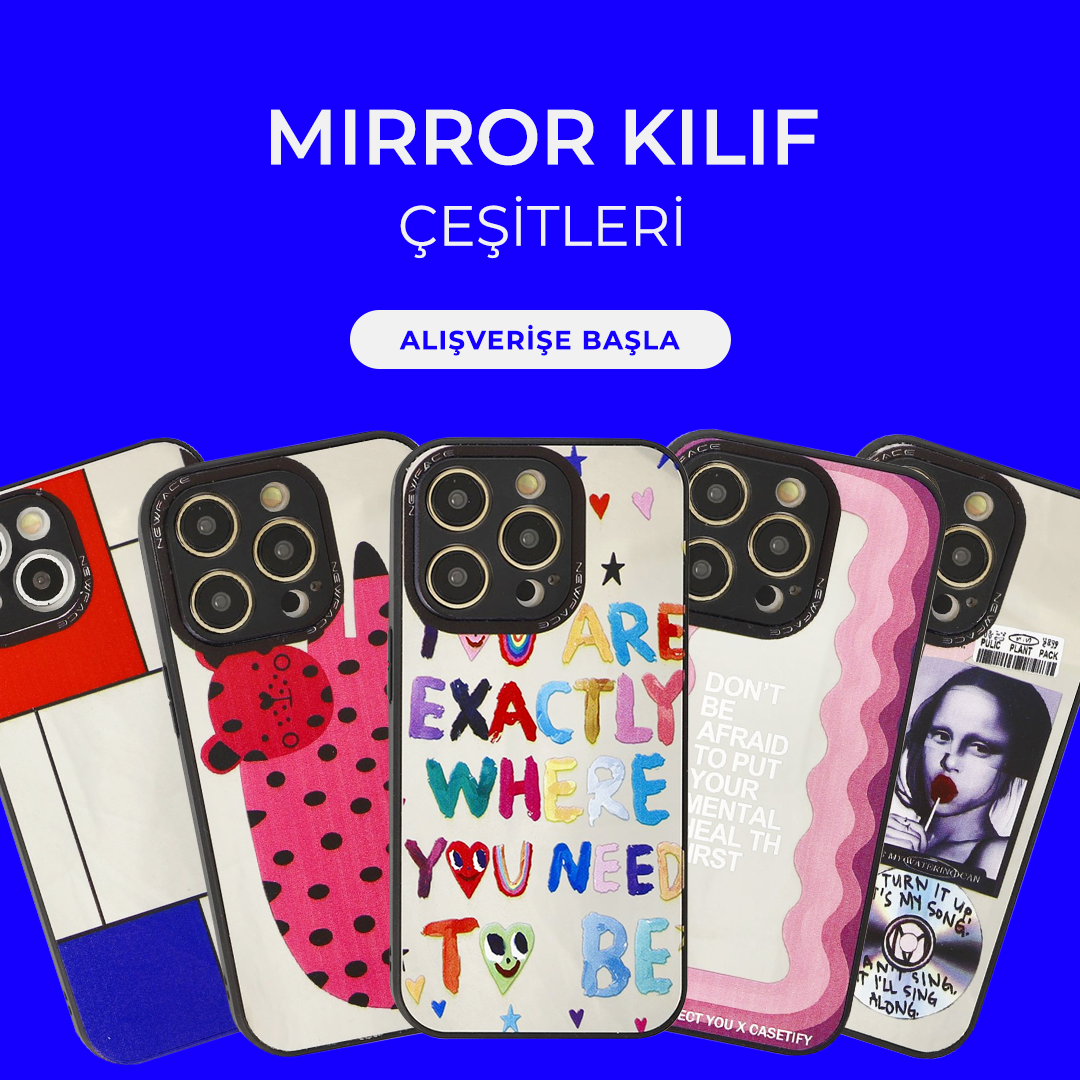 Mirror Kılıf Çeşitleri