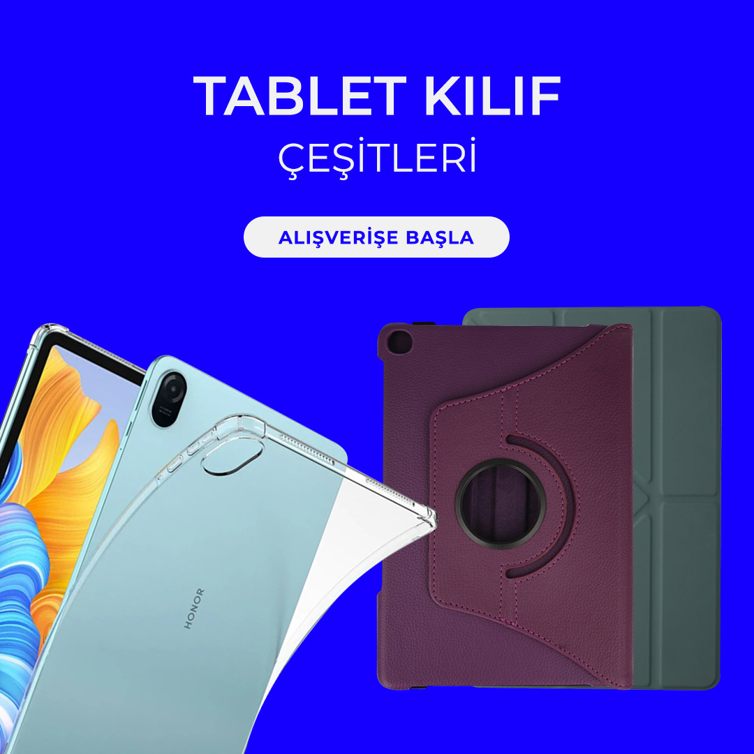 Tablet Kılıf Çeşitleri